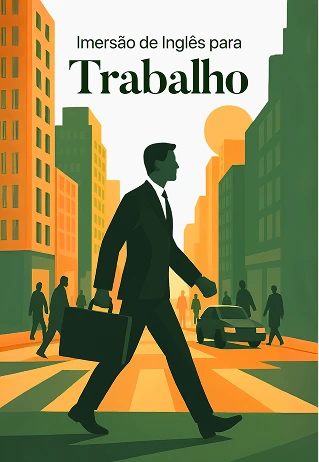 Imersão de Inglês para Trabalho